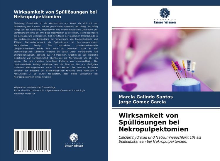 Produktbild: Wirksamkeit von Sp&uuml;ll&ouml;sungen bei Nekropulpektomien