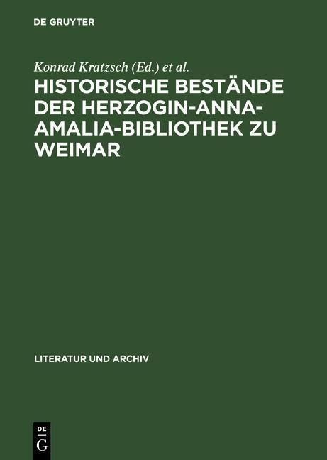 Produktbild: Historische Best&auml;nde der Herzogin-Anna-Amalia-Bibliothek zu Weimar