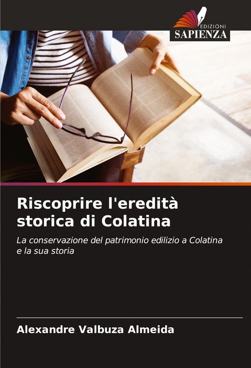 Produktbild: Riscoprire l'eredit&agrave; storica di Colatina