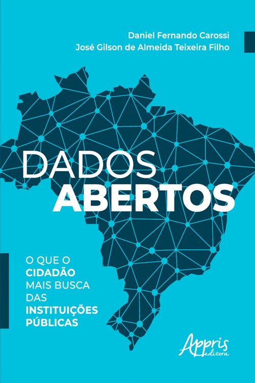 Produktbild: Dados Abertos: O que o Cidad&atilde;o mais Busca das Institui&ccedil;&otilde;es P&uacute;blicas