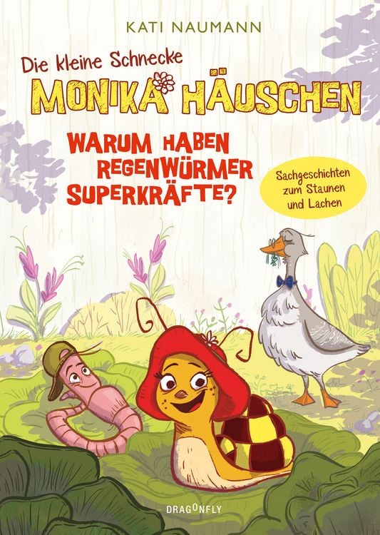Bild vom Artikel Die kleine Schnecke Monika Häuschen 1: Warum haben Regenwürmer Superkräfte? vom Autor Kati Naumann
