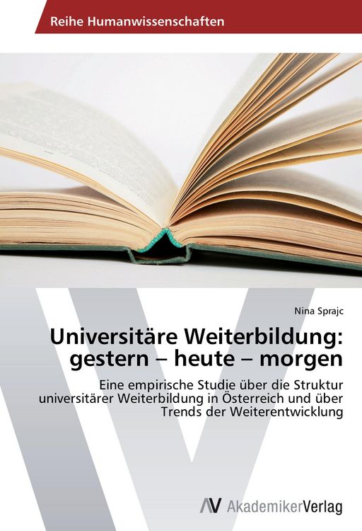 Produktbild: Universit&auml;re Weiterbildung: gestern - heute - morgen