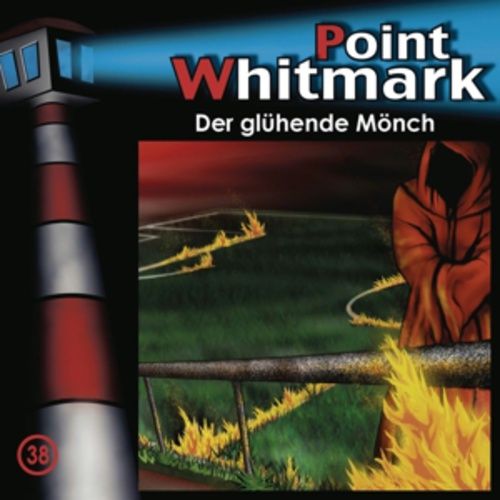 Produktbild: 038/Der gl&uuml;hende M&ouml;nch