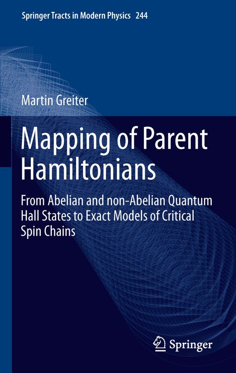Bild vom Artikel Mapping of Parent Hamiltonians vom Autor Martin Greiter