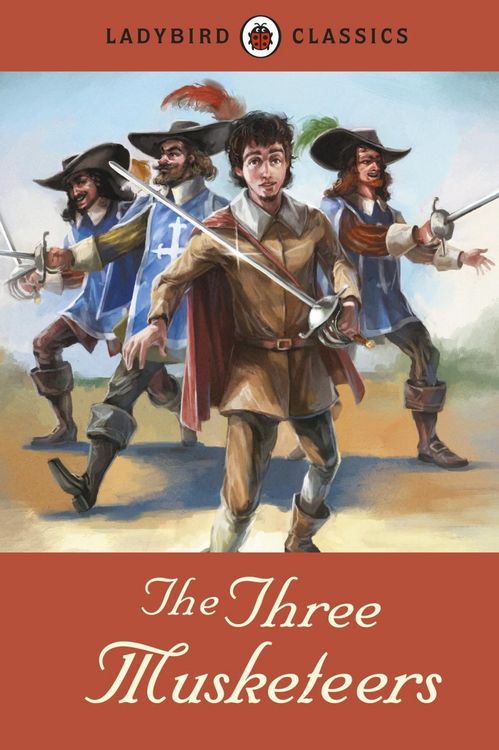 Produktbild: Ladybird Classics: The Three Musketeers