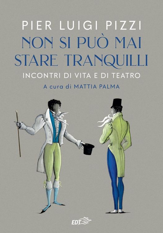 Produktbild: Non si pu&ograve; mai stare tranquilli. Incontri di vita e di teatro