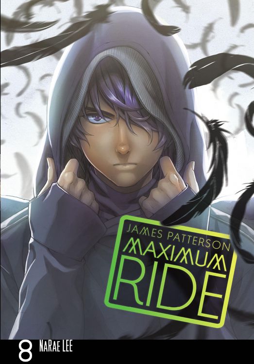 Produktbild: Maximum Ride: Manga Volume 8
