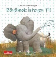 Produktbild: Büyümek Isteyen Fil