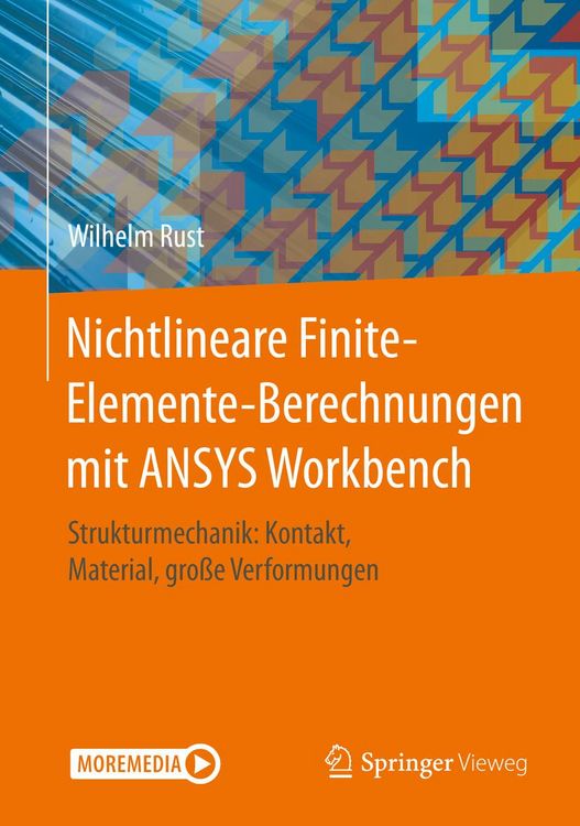 Produktbild: Nichtlineare Finite-Elemente-Berechnungen mit ANSYS Workbench