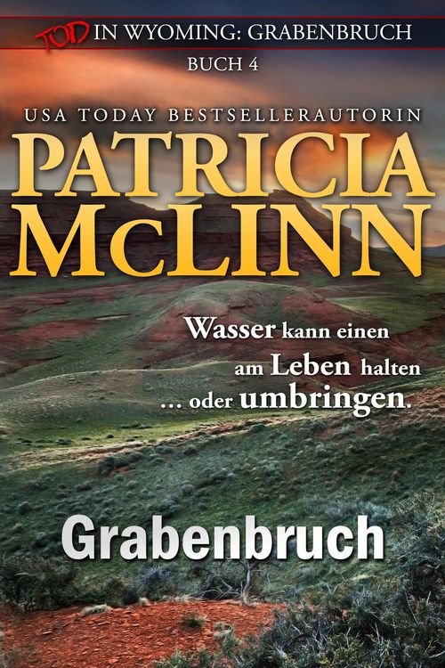 Produktbild: Tod in Wyoming: Grabenbruch