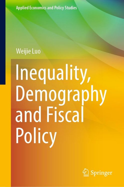 Produktbild: Inequality, Demography and Fiscal Policy
