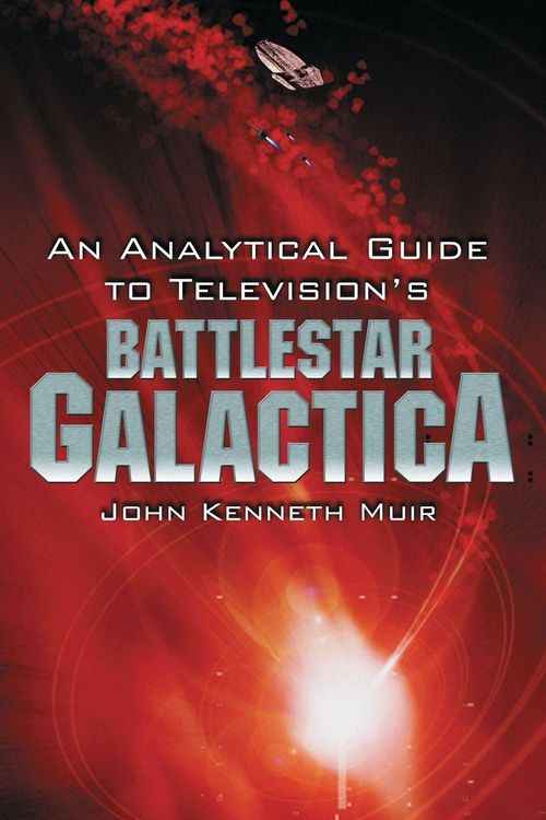 Produktbild: An Analytical Guide to Television's Battlestar Galactica