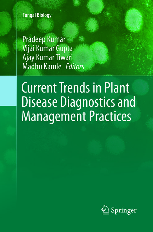 Produktbild: Current Trends in Plant Disease Diagnostics and Management Practices