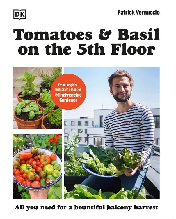 Produktbild: Tomatoes and Basil on the 5th Floor (The Frenchie Gardener)