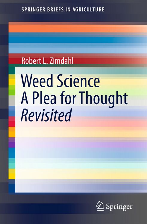Produktbild: Weed Science - A Plea for Thought - Revisited