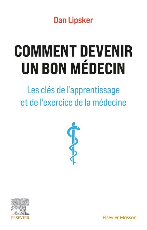 Produktbild: Comment devenir un bon m&eacute;decin
