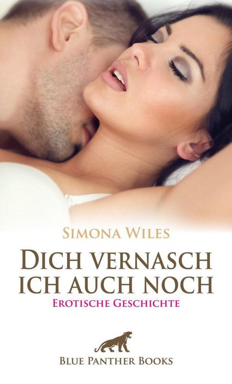 Produktbild: Dich vernasch ich auch noch | Erotische Geschichte + 1 weitere Geschichte