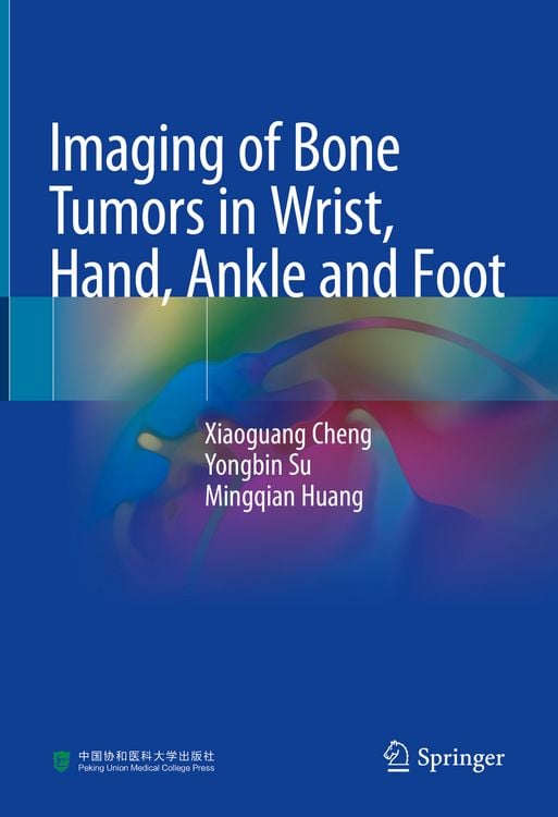 Produktbild: Imaging of Bone Tumors in Wrist, Hand, Ankle and Foot