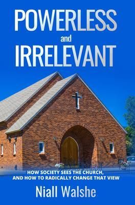 Produktbild: Powerless and Irrelevant