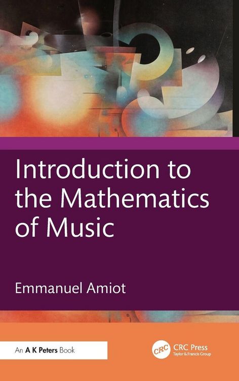 Produktbild: Introduction to the Mathematics of Music