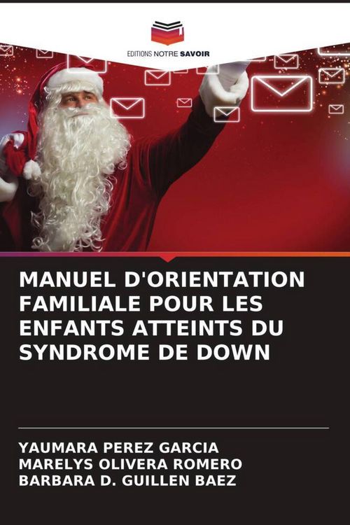 Produktbild: Manuel D'orientation Familiale Pour Les Enfants Atteints Du Syndrome De Down
