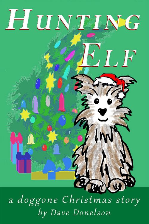Produktbild: Hunting Elf, A Doggone Christmas Story