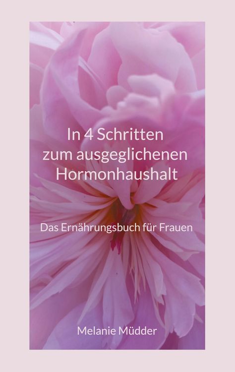 Produktbild: In 4 Schritten zum ausgeglichenen Hormonhaushalt