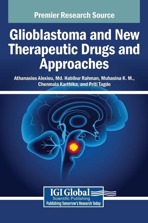 Produktbild: Glioblastoma and New Therapeutic Drugs and Approaches
