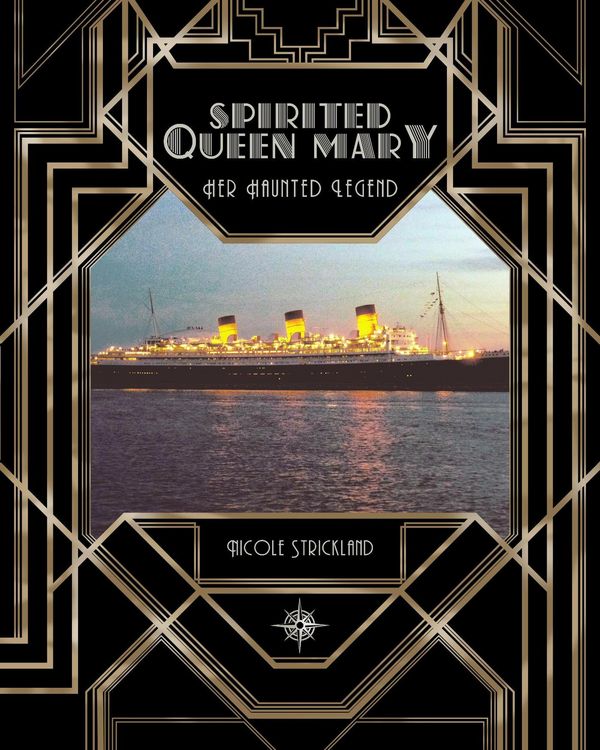 Produktbild: Spirited Queen Mary: Her Haunted Legend