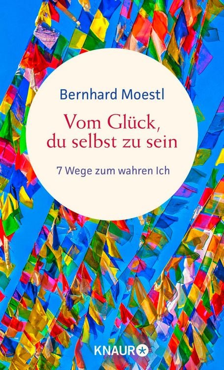 Produktbild: Vom Gl&uuml;ck, du selbst zu sein