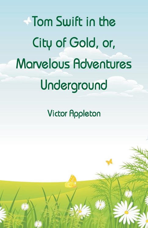 Produktbild: Tom Swift in the City of Gold