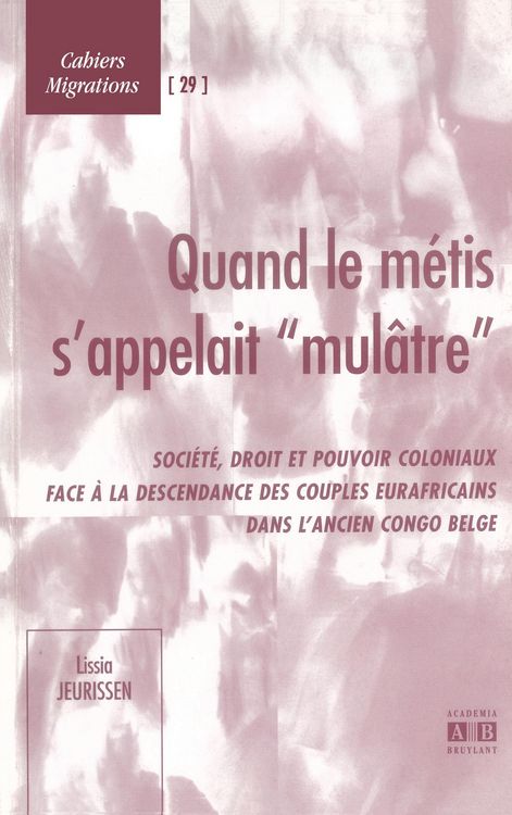 Produktbild: Quand le m&eacute;tis s'appelait "mul&acirc;tre"