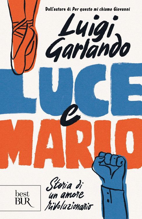 Produktbild: Luce e Mario. Storia di un amore rivoluzionario
