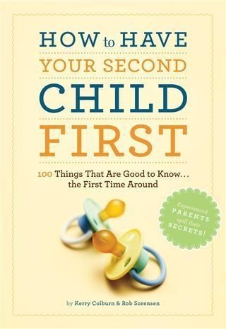 Produktbild: How to Have Your Second Child First