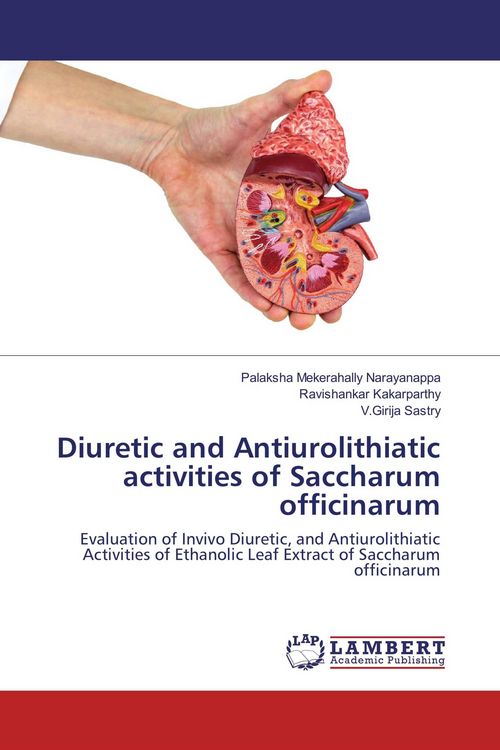 Produktbild: Diuretic and Antiurolithiatic activities of Saccharum officinarum
