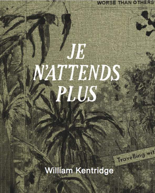 Produktbild: William Kentridge. Je n&acute;attends plus
