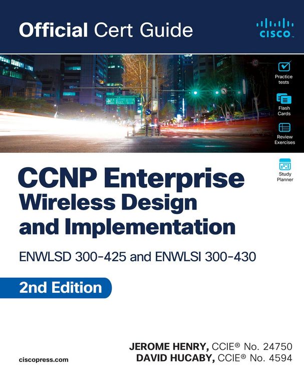 Produktbild: CCNP Enterprise Wireless Design ENWLSD 300-425 and Implementation ENWLSI 300-430 Official Cert Guide
