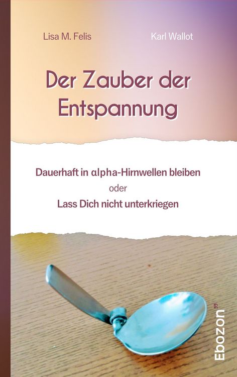 Produktbild: Der Zauber der Entspannung