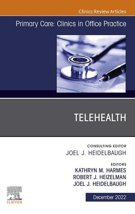 Produktbild: Telehealth, An Issue of Primary Care: Clinics in Office Practice, E-Book