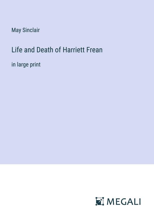 Produktbild: Life and Death of Harriett Frean