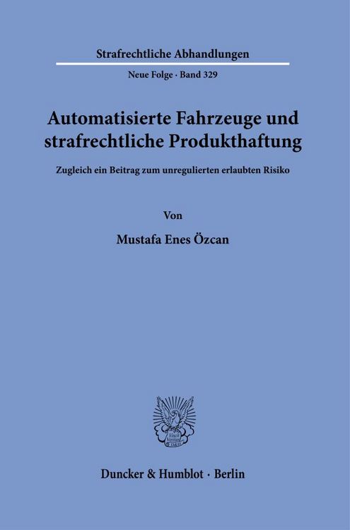 Produktbild: Automatisierte Fahrzeuge und strafrechtliche Produkthaftung