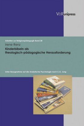 Produktbild: Kinderbibeln als theologisch-p&auml;dagogische Herausforderung