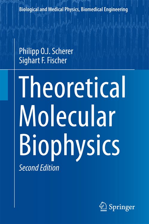 Produktbild: Theoretical Molecular Biophysics