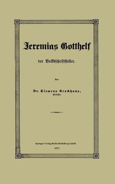 Produktbild: Jeremias Gotthelf der Volksschriftsteller