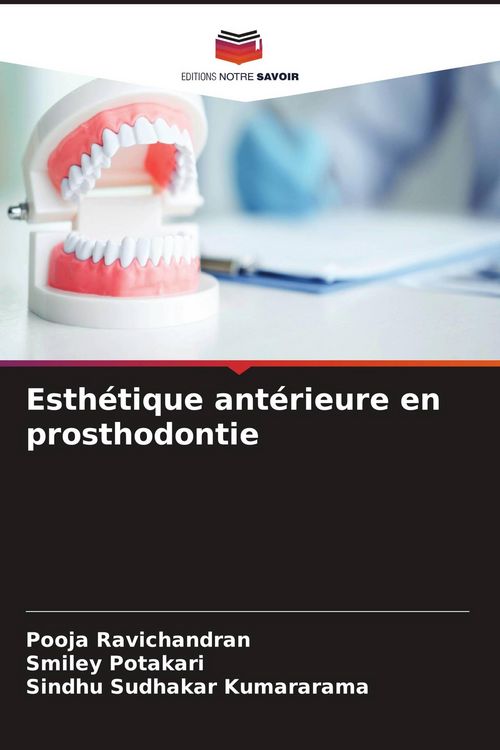 Produktbild: Esth&eacute;tique ant&eacute;rieure en prosthodontie