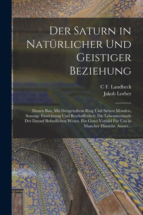 Produktbild: Der Saturn in Nat&uuml;rlicher Und Geistiger Beziehung