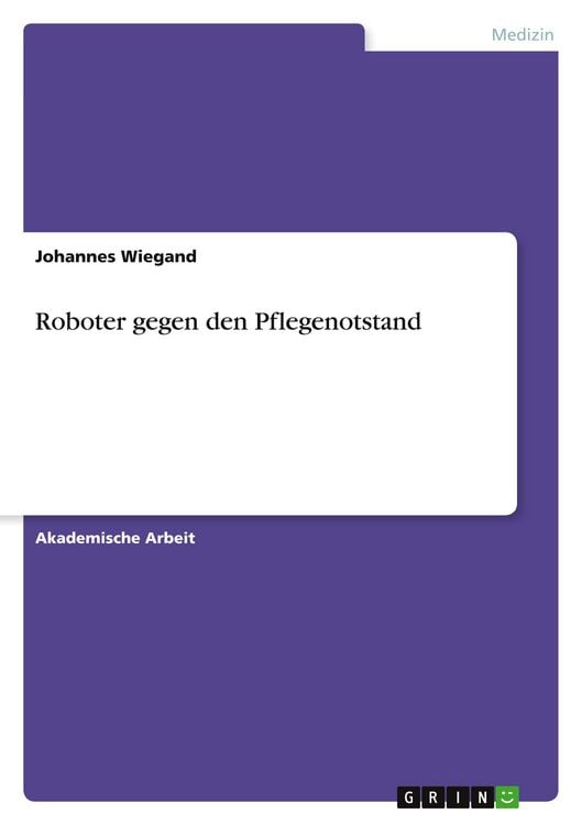 Produktbild: Roboter gegen den Pflegenotstand