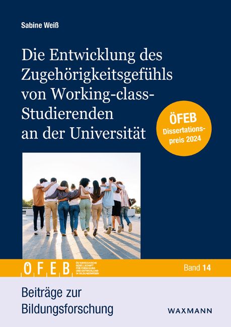 Produktbild: Die Entwicklung des Zugeh&ouml;rigkeitsgef&uuml;hls von Working-class-Studierenden an der Universit&auml;t