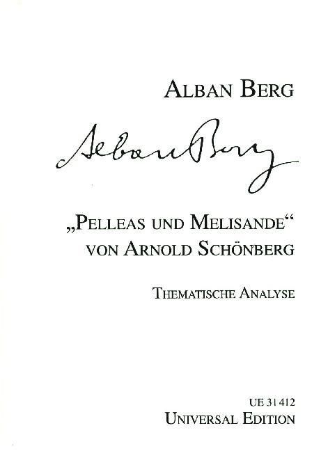 Produktbild: Berg, A: Pelleas und Melisande von Arnold Sch&ouml;nberg.