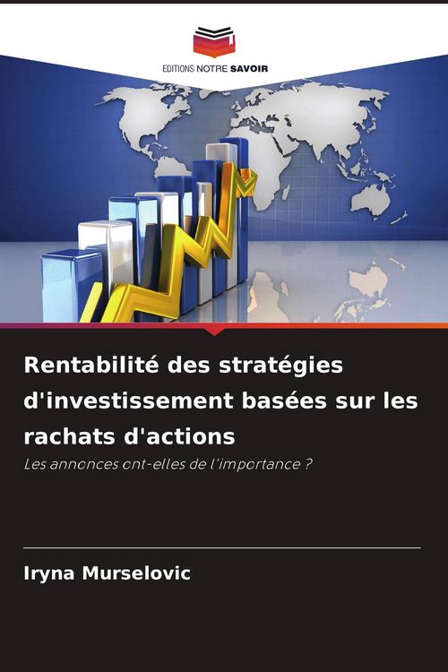 Produktbild: Rentabilit&eacute; des strat&eacute;gies d'investissement bas&eacute;es sur les rachats d'actions